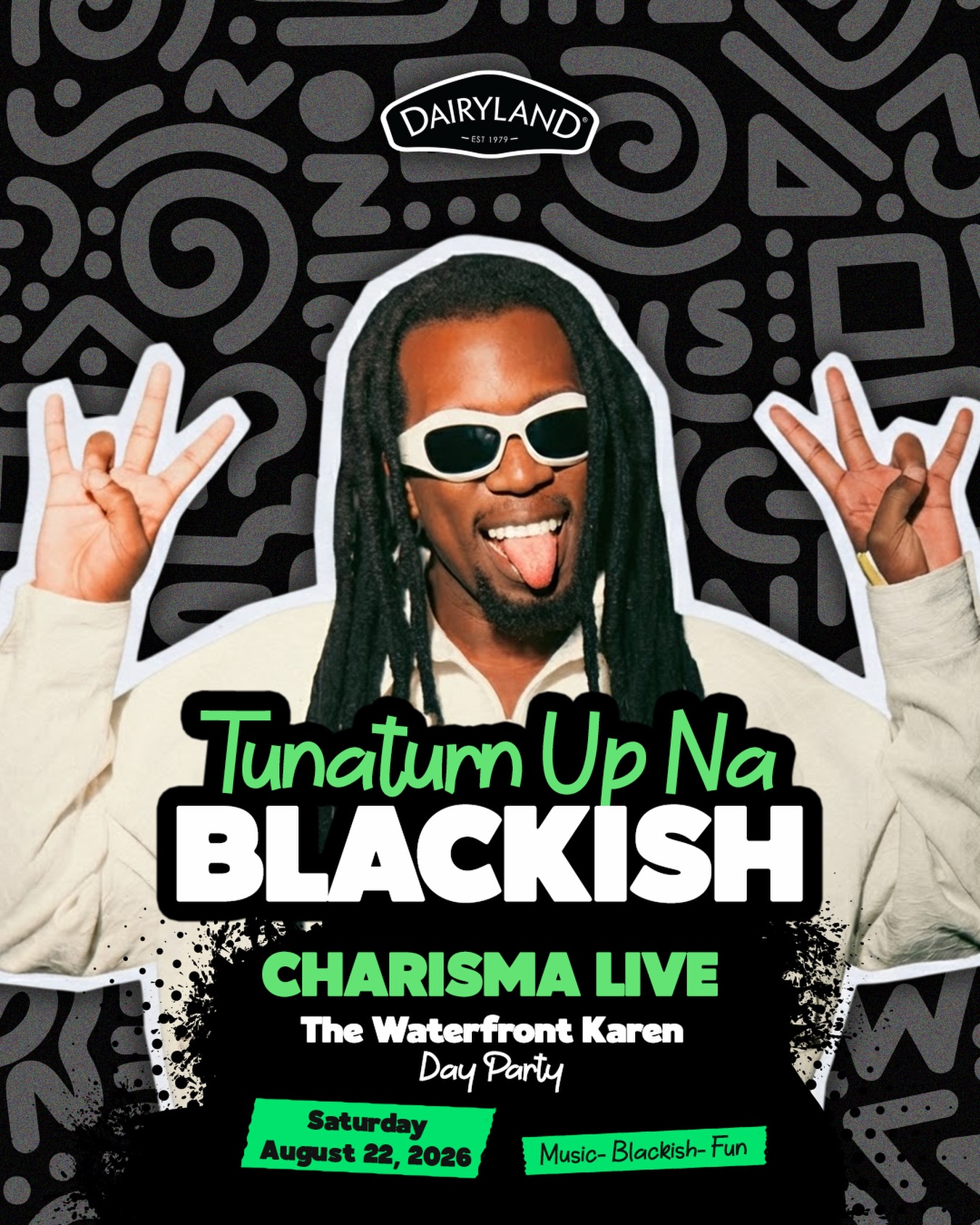 Tunajua hamna form hii weekend,wacha tuwaplug.

Tuna-turn up Charisma Live Waterfront Karen this Saturday. Expect good music, good vibes and a whole lot of BLACKISH .

#CharismaLive #Blackish